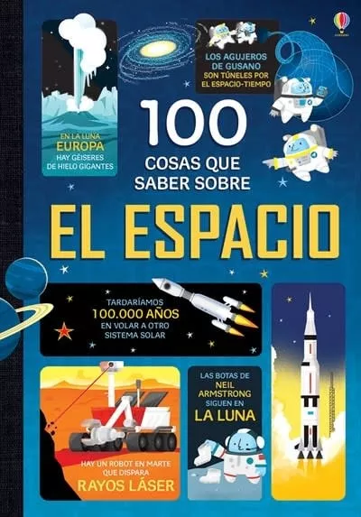 100 cosas que saber sobre el espacio (100 Things to Know About Space)