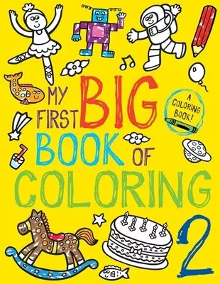 My First Big Coloring Book 2